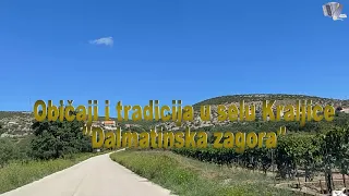 Običaji i tradicija u selu Kraljice-Dalmatinska zagora rujan 2022