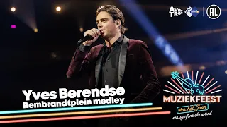 Yves Berendse - Rembrandtplein-medley • Muziekfeest van het Jaar // Sterren NL