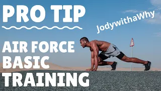 Do this BEFORE Air Force basic training OR you will STRUGGLE