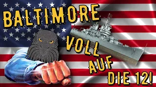 World of Warships Legends - BALTIMORE - Tier 7 - VOLL auf die 12! [deutsch/ gameplay]