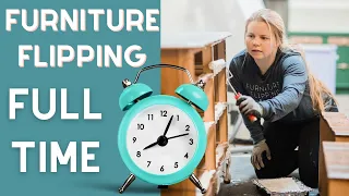 If you want to flip furniture full-time...WATCH THIS!!