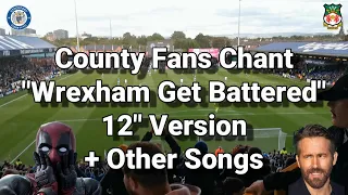County Fans Chant "Wrexham Get Battered" 12" Version + Other Songs  - Stockport County 5 - Wrexham 0