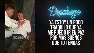 DESAHOGO | @KevinRealP  | [Letra] Freestyle