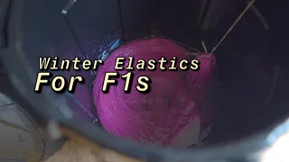 Winter Elastics For F1s!