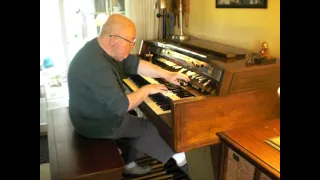 Mike Reed plays "Amapola" on his Hammond Organ