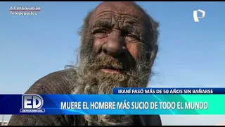 Muere el “hombre más sucio del mundo”: Pasó más de 60 años sin bañarse