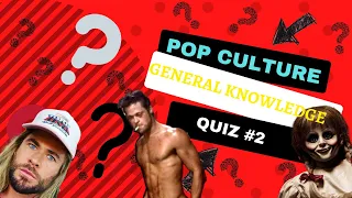 General Knowledge Pop Culture Trivia Test 2022