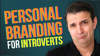 Introverts: Personal Branding Is For You