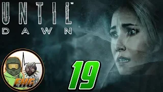 EKG: Until Dawn: Follow the Voices (Campaign - Ep. 19)