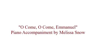 O Come, O Come, Emmanuel - Piano Accompaniment