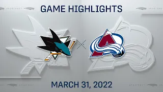 NHL Highlights | Sharks vs. Avalanche - Mar 31, 2022