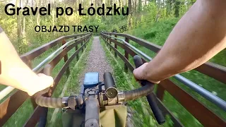 Gravel po Łódzku czyli objazd całej trasy 213 km dookoła Łodzi (uwaga wulgaryzmy) | GraveLDZ