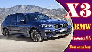 WOW BMW X3 2018 Australia Many High-tech Features in This Model