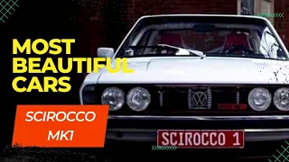 Most beautiful cars: SCIROCCO Mk1