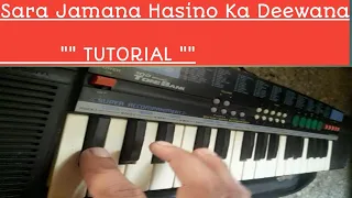 SARA JAMANA HASINO KA DEEWANA TUTORIAL