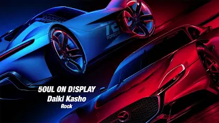 5OUL ON D!SPLAY - Daiki Kasho [Gran Turismo 7 Soundtrack]