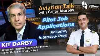 U.S. Aviation Guide: Pilot Job Applications, Resume, Interview Prep - #AviationTalk with Kit Darby