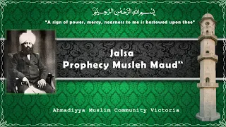 Jalsa Prophecy Musleh Maud (ra)