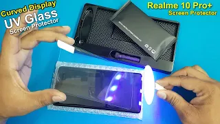 How To Use UV Curved Glass | UV Light Liquid full Glass For Realme 10 Pro+ | How to Apply UV Glass