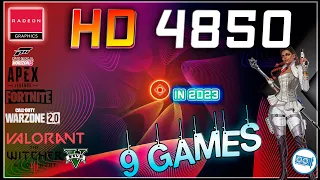 AMD Radeon HD 4850 in 9 Games  | 2023-2024