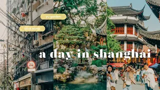 Our Perfect Day in Shanghai | Yu Garden & Local Specialties