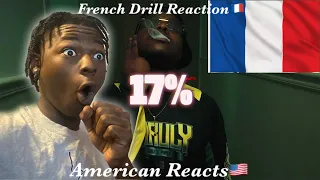 FRANCE IS LIT🔥! English Reaction to French Drill! Leto - 17% (Clip officiel) #AmericanReacts