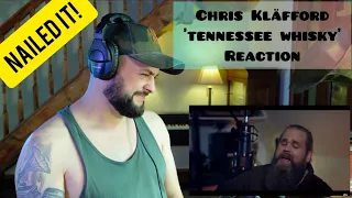 Chris Kläfford - Tennessee Whiskey (Kitchen Sessions) | Vocalist From The UK Reacts