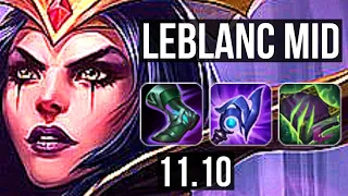 LEBLANC vs SYNDRA (MID) | 7/0/3, 1.3M mastery, 400+ games, Godlike | KR Diamond | v11.10