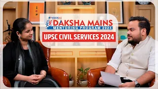 Daksha Mains Mentoring Programme 2024