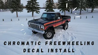 Chromatic Freewheeling Decal Installation 1979 Ford F150 Extreme Truck