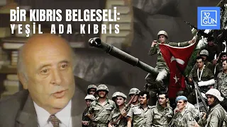 Bir Kıbrıs Belgeseli: Yeşil Ada Kıbrıs | 3. Bölüm | 1989