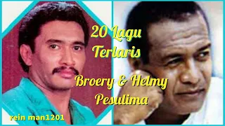 20 Lagu Terlaris_Broery & Helmy Pesulima