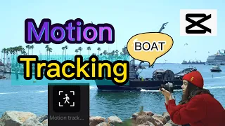 New How To Use Motion Tracking on CapCut PC |CapCut Tutorial|Capcut motion tracking