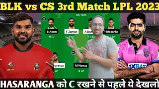 BLK vs CS Dream11, BLK vs CS Dream11 Prediction, B-Love Kandy vs Colombo Strikers, CS vs BLK 2023.