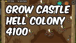 Grow Castle - Hell Colony 4100