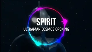 Spirit (Ultraman Cosmos Opening) Lyrics