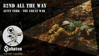 82nd All The Way – Alvin York – Sabaton History 029 [Official]
