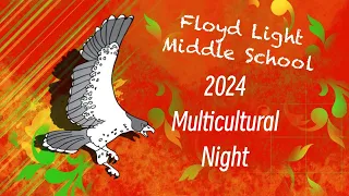 Floyd Light's 2024 Multicultural Night
