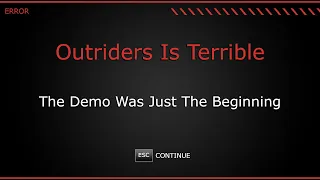 Outriders "Review" — Even worse than the DEMO