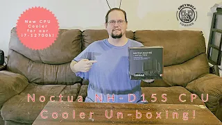 Noctua NH D15S CPU Cooler Un boxing