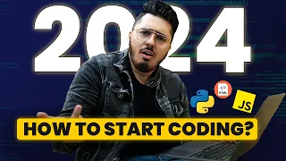 How to Start Coding in 2024? Learn Programming in 2024 for Beginners 🔥