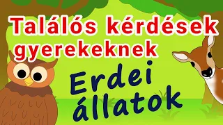 Találós kérdések gyerekeknek válaszokkal - erdei állatok