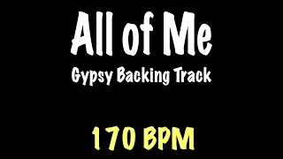 All of Me - Gypsy Jazz Backing Track 170 BPM - Django Reinhardt