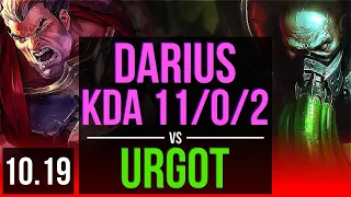 DARIUS vs URGOT (TOP) | 1.1M mastery points, 3 early solo kills, KDA 11/0/2 | EUW Master | v10.19