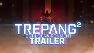 Trepang2 - "Hostile Environment" Trailer | 4K