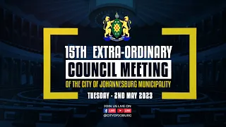 16th Extra - Ordinary Council Meeting of the City of Johannesburg Metropolitan Municipality