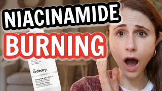 Why NIACINAMIDE BURNS & CAUSES REDNESS| Dr Dray