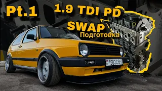 1.9 TDI SWAP в GOLF 2 | ПОДГОТОВКА ЗАКУПКА UNSWAP