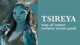 tsireya twixtor scene pack || way of water || shade scenes