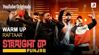 Warm Up | Raftaar | Deep Kalsi | Karma | Harjas | Kr$na | Straight Up Punjab